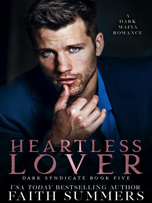 Title details for Heartless Lover by Faith Summers - Available